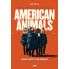 American Animals - Nobody Wants To Be Ordinary - Film DVD