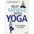 Beat Fatigure With Yoga - Film DVD