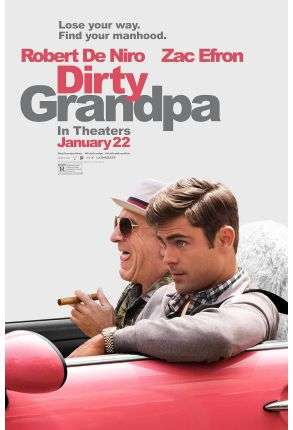 Dirty Grandpa - Extended Edition Longer & Dirtier! - Film Blu-Ray