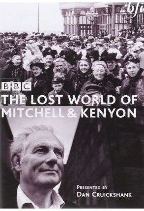 The Lost World Of Mitchell & Kenyon (2005) - BFI Movie - Film DVD