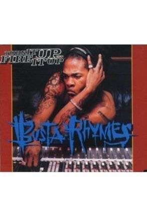 Busta Rhymes - Turn It Up Fire It Up - Audio CD