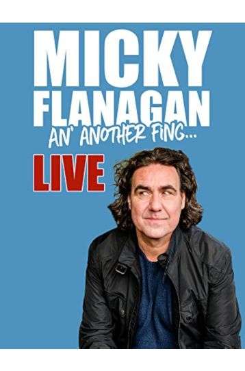 Micky Flanagan - An' Another Fing...Live - Film Blu-Ray