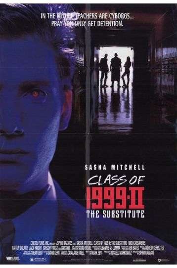 Class Of 1999 II: The Substitute - Film DVD
