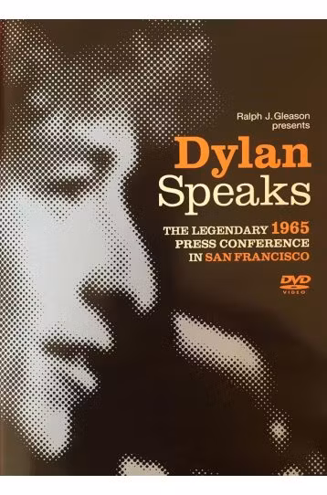 Dylan Speaks - The Legendary 1965 Press Conference In San Francisco - Film DVD