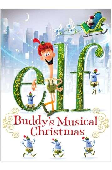 Elf - Buddy's Musical Christmas (2014) - Film DVD