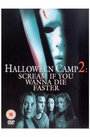 Halloween Camp 2 - Scream If You Wanna Die Faster - Film DVD