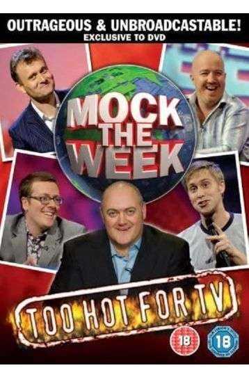 Mock The Week - Too Hot For TV - Film DVD