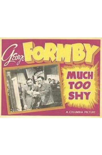 Much Too Shy - Film DVD