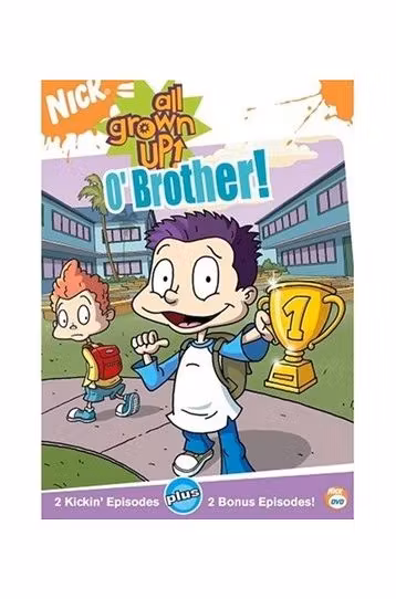 O'Brother! - All Grown Up! - 4 Kickin Episodes Rugrats - Film DVD