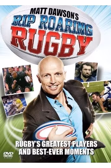 Rip Roaring Rugby - Matt Dawnson's - Film DVD