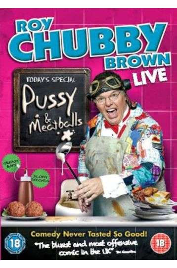 Roy Chubby Brown's Live - Pussy & Meatballs - Film DVD