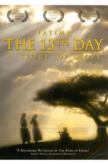 The 13th Day - Fatima A Story of Hope - Film DVD