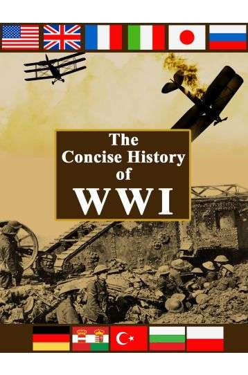 The Concise History Of WWI - Film DVD