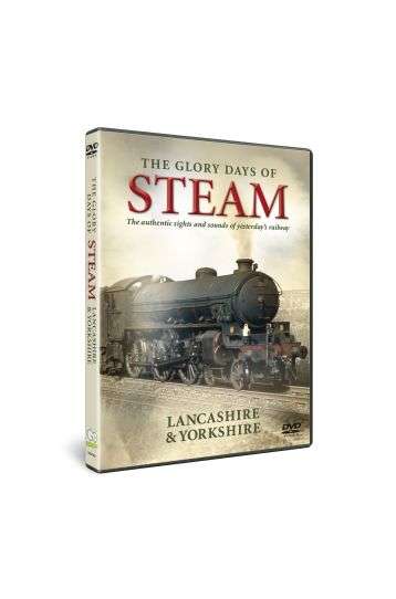 The Glory Days Of Steam - Lancashire & Yorkshire - Film DVD