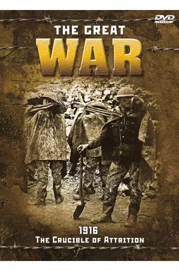 The Great War - 1916 The Crucible Of Attrition - Film DVD