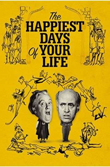 The Happiest Days Of Your Life - Film DVD