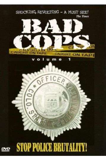 Bad Cops - Volume 1 - Film DVD