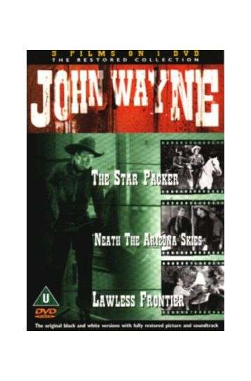 The Star Packer (1934) + â€™Neath The Arizona Skies (1934) + Lawless Frontier (1934) - 3 Movies Boxset