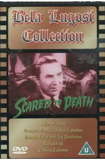 Bela Lugosi Collection - Scared To Death - Film DVD