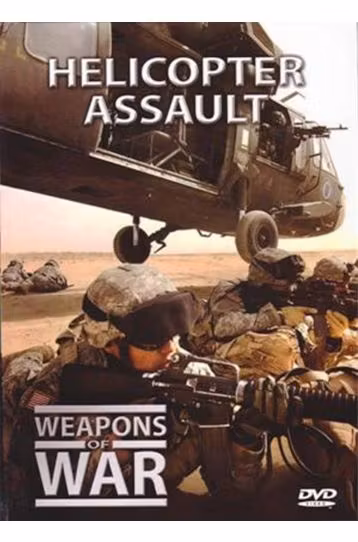 Weapons Of War - Helicopter Assault - Film DVD