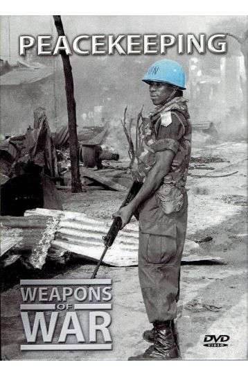 Weapons Of War - Peacekeeping - Film DVD