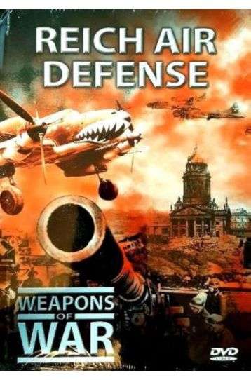 Weapons Of War - Reich Air Defence - Film DVD