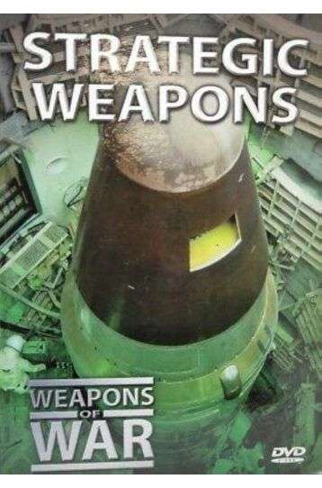 Weapons Of War - Strategic Weapons - Film DVD