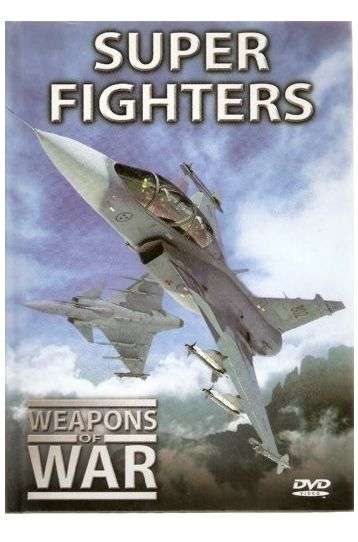 Weapons Of War - Super Fighters - Film DVD