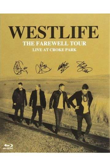 Westlife Ã¢â‚¬â€œ The Farewell Tour Live At Croke Park - Film DVD