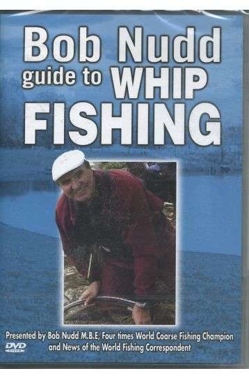 Whip Fishing - Bob Nudd - Film DVD