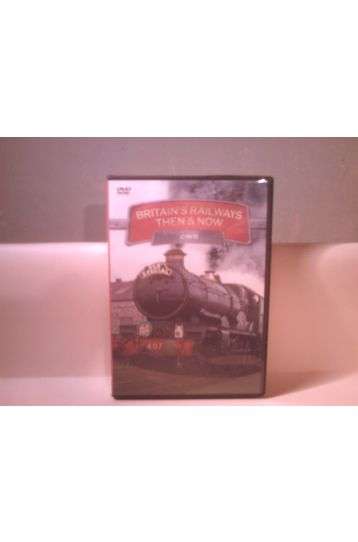 Britain's Railways Then & Now - GWR - Film DVD