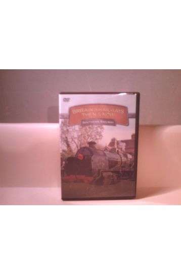Britain's Railways Then & Now - Southern Railway - Film DVD